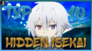 Top 10 Hidden Isekai Anime (Hindi)