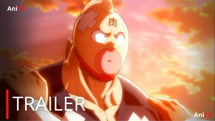 Kinnikuman: Perfect Origin Arc - Official Trailer | English Sub