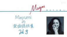 Mayumiの楽曲提供集 Vol.3