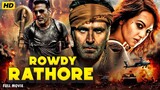 Rowdy Rathore Full Movie In 4K | Akshay Kumar, l Sonakshi Sinha l Full Movie in hindi dubbed