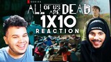 All of Us Are Dead Episode 10 REACTION | Casualties