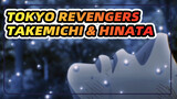 Takemichi & Hinata Are Willing To Die For Each Other | Tokyo Revengers