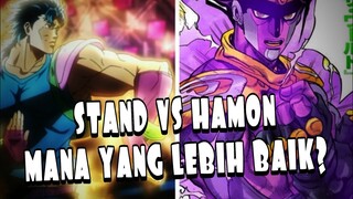 STAND ATAU HAMON? MANA YANG LEBIH BAIK?