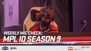 WEEKLY MIC CHECK: MPL ID SEASON 9