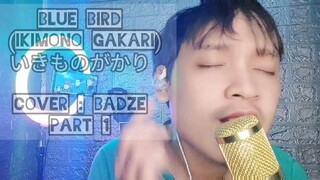 PART 1 [BLUE BIRD] いきものがかり IKIMONO GAKARI 🎶