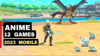 Top 12 Best ANIME GAMES Android 2023 | Best Anime RPG, MMORPG Anime game for Android iOS 2023