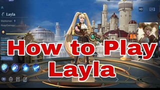 How to Play #Layla #Hero