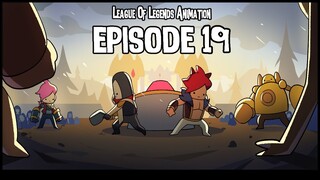 롤 단편 애니메이션 에피소드 19 | LOL animation episode 19