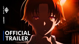 Classroom of the Elite Season 2 | Official Trailer 2