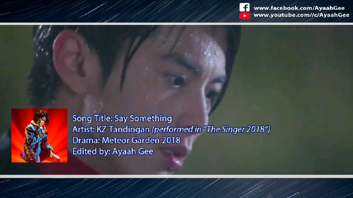 Meteor Garden - Say Something by KZ Tandingan