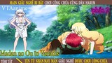 Anh Tù Binh Giấu Nghề May Mắn Bị Bắt Rồi Được Chơi Công Chúa Và Dàn Harem Phần 2 Review Anime Phép