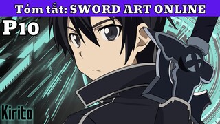 Sword Art Online SS2 - Tóm Tắt- Hắc Kiếm Sĩ P10