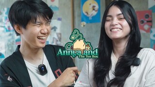 Udil Surbakti | Annya and The Tea Box