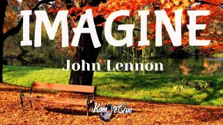 John Lennon - Imagine (Lyrics) | KamoteQue Official