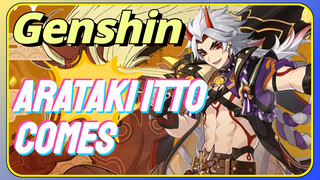 Arataki Itto Comes
