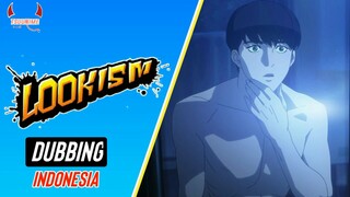 Tubuh Baru - Lookism [Fandub]