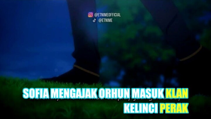 Sofia Mengajak Orhun Masuk Klan Kelinci Perak