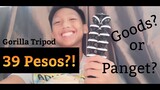 GORILLA TRIPOD SA HALAGANG 39 PESOS?!(Tagalog Review)