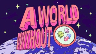 【没有X的世界】|没有……球体的世界