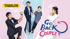 Go Back Couple - Episode 5 (tagalog Dubbed)