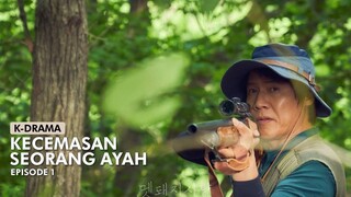 KECEMASAN SEORANG AYAH | ALUR CERITA HUNTED EPISODE 1 | 2022 |  K-DRAMA