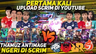 PERTAMA KALI UPLOAD SCRIM - SCRIM SERIUS ANTAR PLAYER EVOS RRQ BTR DAN AURA THAMUZ ANTIMAGE KELUAR