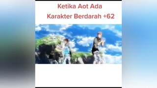 oh iya buat yg mau dengr dub indo yg bgs di  aot attackontitanfunny snk animeparody fyplahanjir fyp