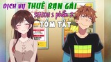 Tóm Tắt Anime: Dịch Vụ Thuê Bạn Gái (Season 1 Phần 2) Mọt Wibu