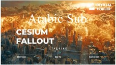 Cesium Fallout_الترجمة العربية