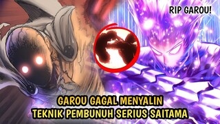 GAROU GAGAL MENYALIN TEKNIK SERIUS SAITAMA DAN AKHIRNYA TUMBANG | ONE PUNCH MAN