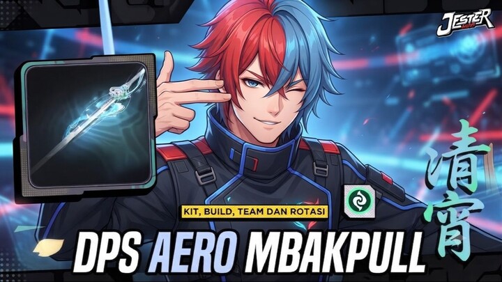 DPS AERO TERKUAT! Build Qingxiao - Kit, Build, Team _ Rotasi
