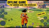 DRAGON BALL Z PSP ANDROID GAME/FREE DOWNLOAD