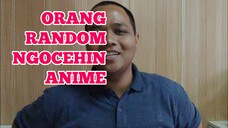 Random Aja Tentang Anime