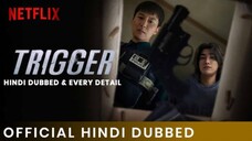 Trigger S01 Ep09 Hindi Dubbed Korean drama