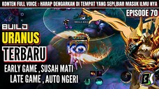 BUILD URANUS TERBARU 2024 (early game,susah mati - late game,auto ngeri).MLBB/MOBILE LEGENDS