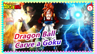 [Dragon Ball] Carve a Goku / Super Saiyan_A1