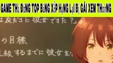 Game Thủ Đứng TOP Bảng Xếp Hạng Lại Bị Gái Xem Thường Phần 2 #animehaynhat