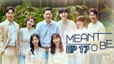 🇰🇷 Meant To Be (2023) | Episode 17 | Eng Sub | HD