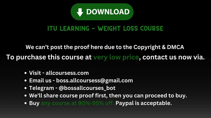 [Allcoursess.com] - ITU Learning - Weight Loss Course