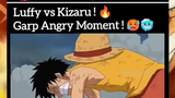Luffy vs Kizaru !! Garp Angry  onepiece anime