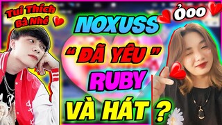 FREE FIRE | NOXUSS QUYẾT ĐỊNH SẼ "YÊU RUBY", HÁT MUỘN RỒI MÀ SAO CÒN VÀ PHẢN ỨNG BẤT NGỜ CỦA RU..