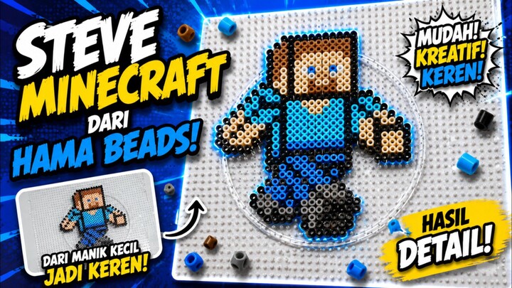 Bikin Steve Minecraft Pakai Hama Beads!
