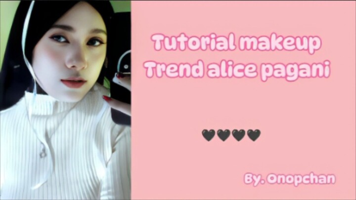 Makeup Alice Pagani yang lagi viral , ini tutornya !!! #anime