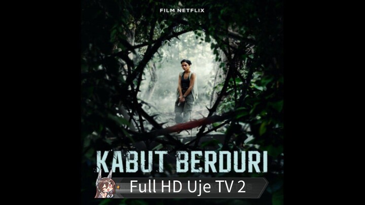 Kabut Berduri [2024] Full HD