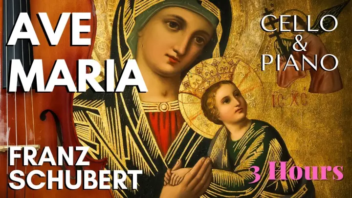 Ave Maria Schubert, 3 Hours | Relaxing Classic Cello Piano Music | Ave Maria Instrumental
