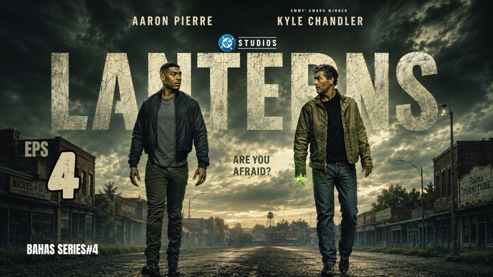 LANTERNS EPS 4 | MANHUNTER TERUNGKAP⁉
