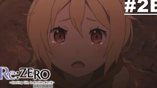 ReZero - รีเซทชีวิต ฝ่าวิกฤตต่างโลก - ตอนที่ 02B ซับไทย