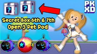 SECRET BOX 6th & 7th and OPEN 3 PET POD - PK XD