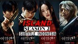 Island s2 ep 6 / episode 12 sub indo