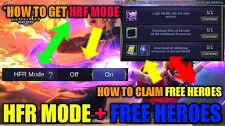HOW TO GET HIGHFRAME RATE(SPEEDY VERSION Part2) + FREE HEROES - Mobile Legends